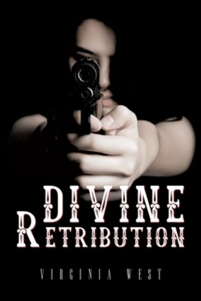 Cover for Debra Patricia Peters · Divine Retribution (Book) (2022)