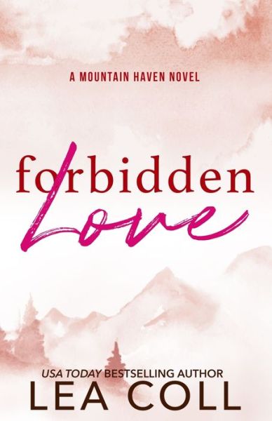 Cover for Lea Coll · Forbidden Love (Book) (2023)