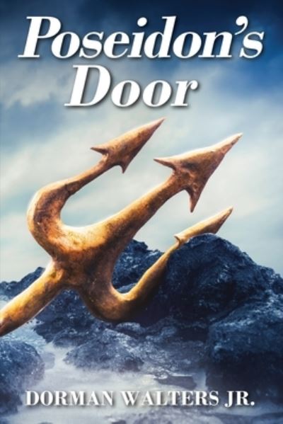 Cover for Dorman Walters · Poseidon's Door (Book) (2023)