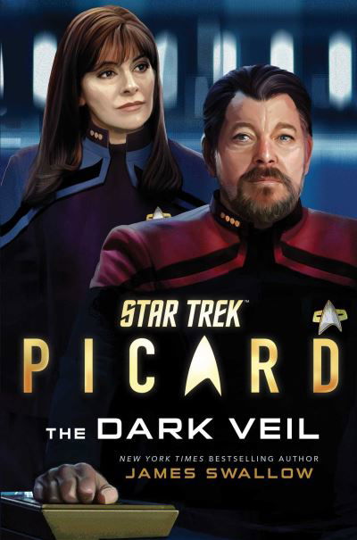 Star Trek: Picard: The Dark Veil - Star Trek: Picard - James Swallow - Books - Simon & Schuster - 9781982154073 - September 16, 2021
