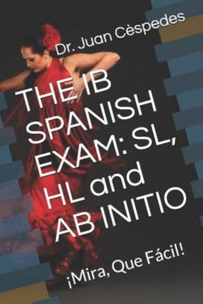 Cover for Vel · The Ib Spanish Exam (Paperback Book) (2018)