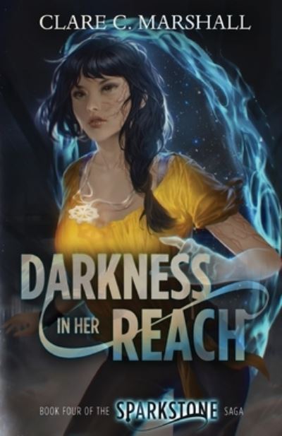 Cover for Clare C Marshall · Darkness In Her Reach (Paperback Book) (2019)