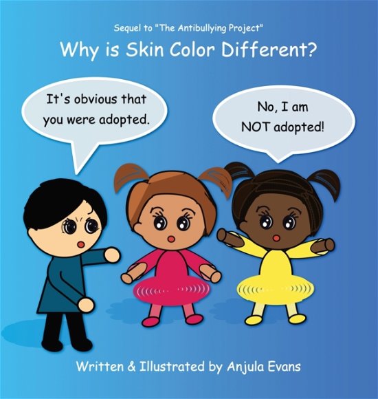 Cover for Anjula Evans · Why Is Skin Color Different? - Psychosocial School (Hardcover Book) (2020)