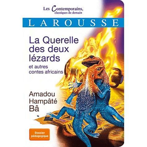 Cover for Amadou Hampate Ba · La querelle des deux lezards et autres contes africains (Paperback Book) (2012)