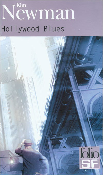 Cover for Kim Newman · Hollywood Blues (Folio Science Fiction) (French Edition) (Paperback Book) [French edition] (2006)