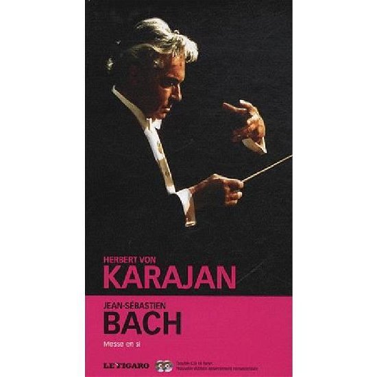 Messe en Si - Bach Jean Sebastian - - Herbert Von Karajan - Musikk - FIGAR - 9782810502073 - 12. april 2018