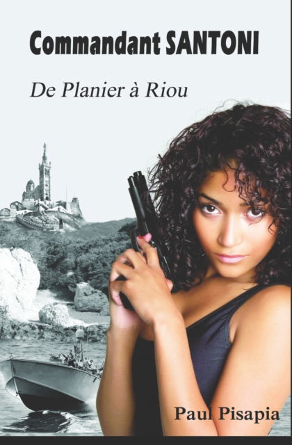 Cover for Paul Pisapia · De Planier a Riou (Pocketbok) (2019)