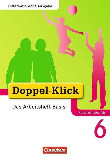 Cover for Grit Adam, Ulrich Deters, Daniela Donnerberg, Dirk Hergesell, August-bernhard Jacobs, Renate Krull, · Doppel-Klick,Diff.NW. 6.Sj.Arb.Basis (Book)