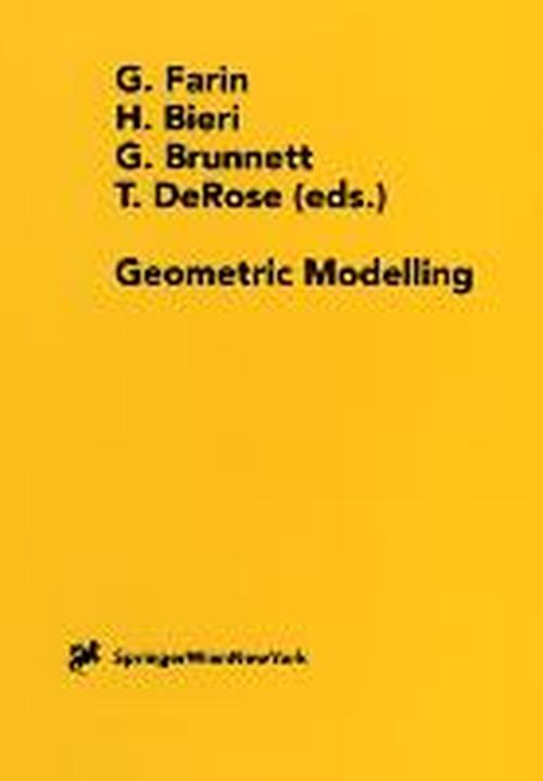 Cover for Gerald E Farin · Geometric Modelling: Dagstuhl 1996 - Computing Supplementa (Paperback Book) [Softcover reprint of the original 1st ed. 1998 edition] (1998)