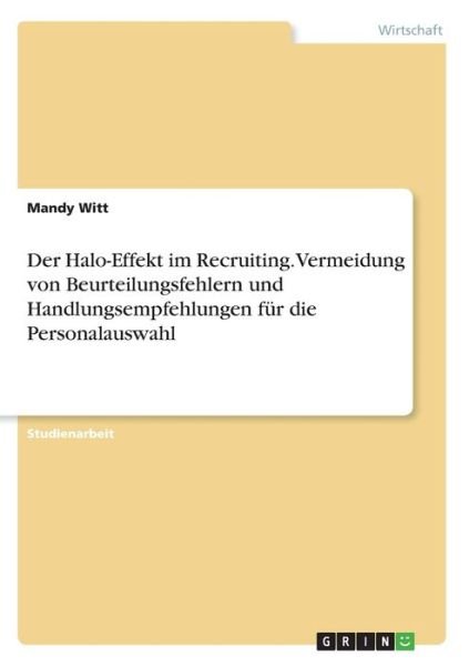 Cover for Witt · Der Halo-Effekt im Recruiting. Ver (Book)