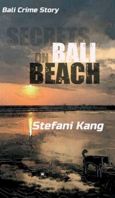 Cover for Kang · Secrets on Bali Beach (N/A) (2020)