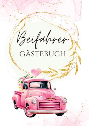 Cover for Nora Milles · Beifahrer Gästebuch (Book) (2023)