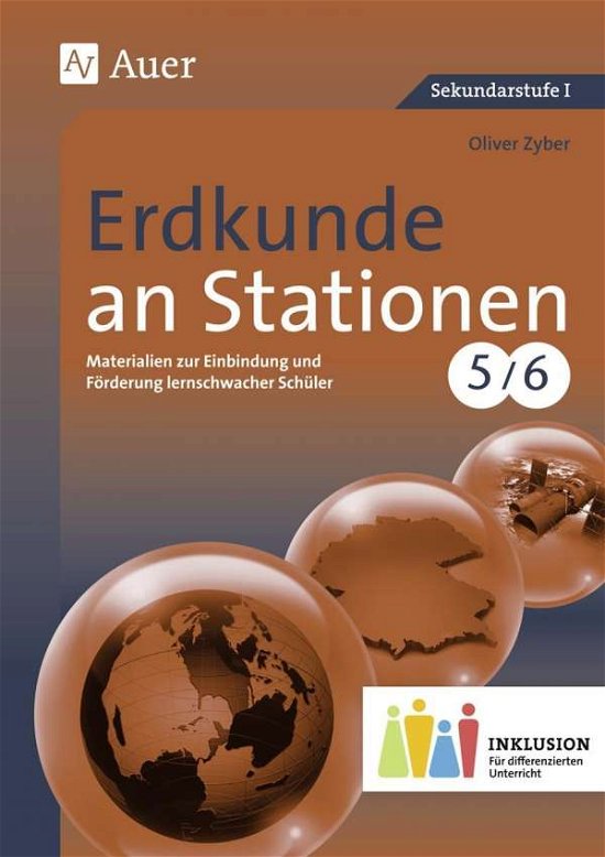 Erdkunde an Stationen 5-6 Inklusi - Zyber - Bøger -  - 9783403075073 - 