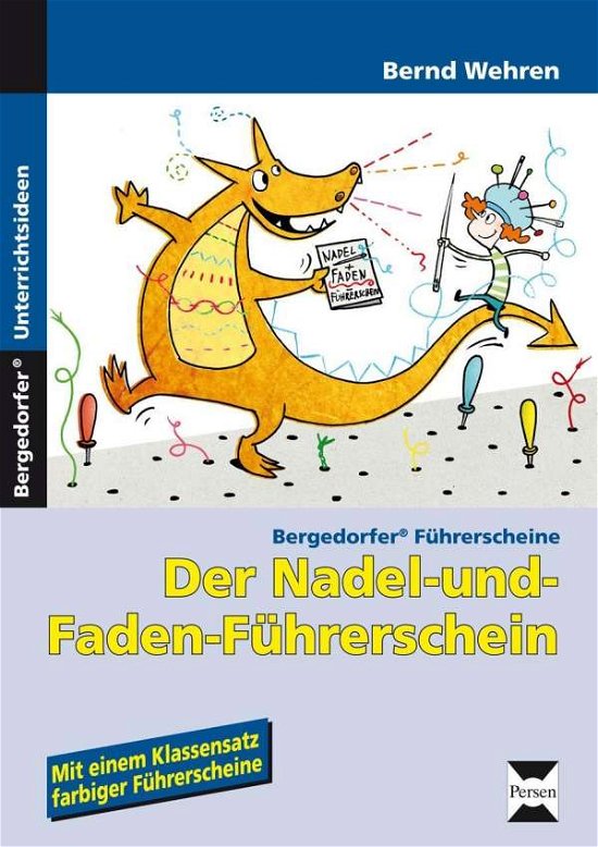 Cover for Wehren · Nadel-und-Faden-Führerschein (Bog)