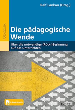 Cover for Ralf Lankau · Die PÃ¤dagogische Wende (Book)