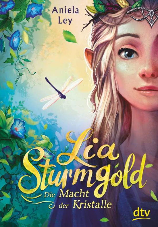 Cover for Ley · Lia Sturmgold - Die Macht der Krist (Bog)