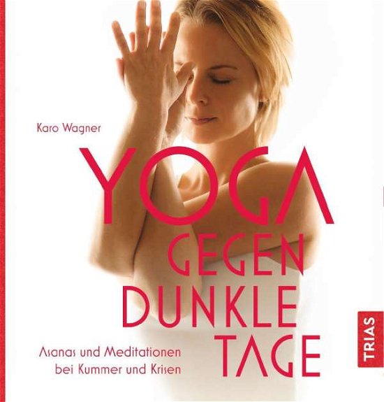 Cover for Wagner · Yoga gegen dunkle Tage (Book)