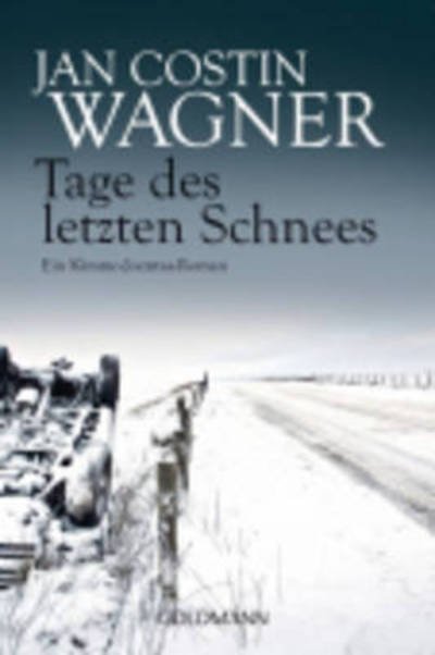 Cover for Jan Costin Wagner · Tage des letzten Schnees (Paperback Book) (2015)