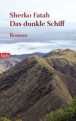 Cover for Sherko Fatah · Das Dunkle Schiff (Book)