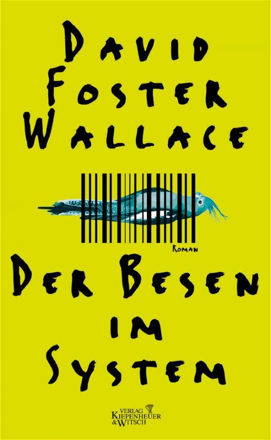 Cover for David Foster Wallace · Der Besen im System. (Hardcover Book) (2004)