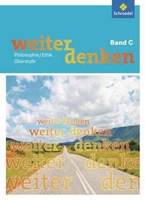 Cover for Schroedel Verlag GmbH · Weiterdenken Band C (Paperback Book) (2012)