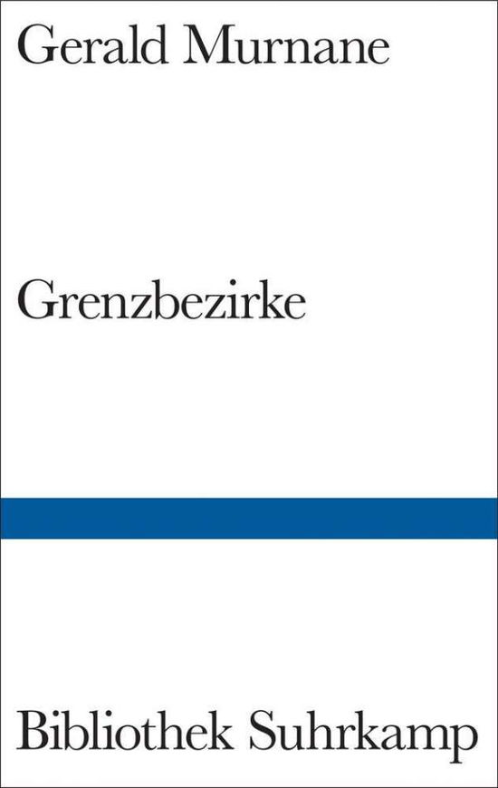 Cover for Murnane · Grenzbezirke (Book)