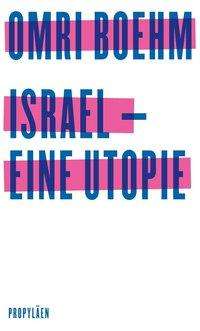 Cover for Boehm · Israel - eine Utopie (Bog)