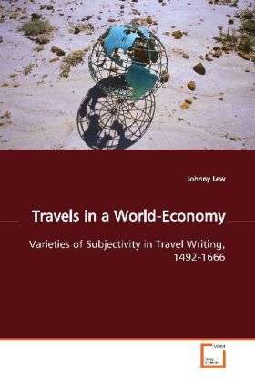 Cover for Lew · Travels in a World-Economy (Bog)