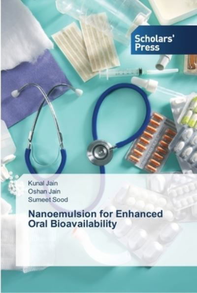 Cover for Jain · Nanoemulsion for Enhanced Oral Bio (Buch) (2013)