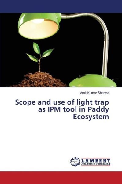 Cover for Sharma · Scope and use of light trap as I (Bok) (2016)