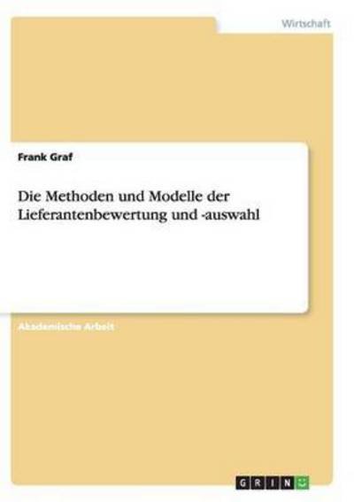 Cover for Graf · Die Methoden und Modelle der Liefe (Bog) (2017)