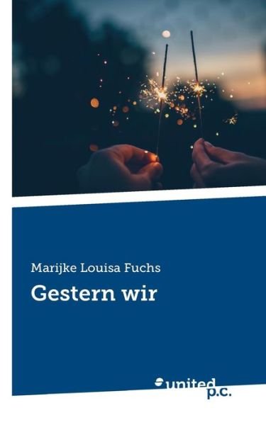 Cover for Fuchs · Gestern wir (Book) (2019)