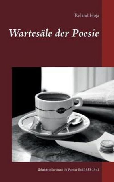 Cover for Hoja · Wartesäle der Poesie (Bok) (2017)