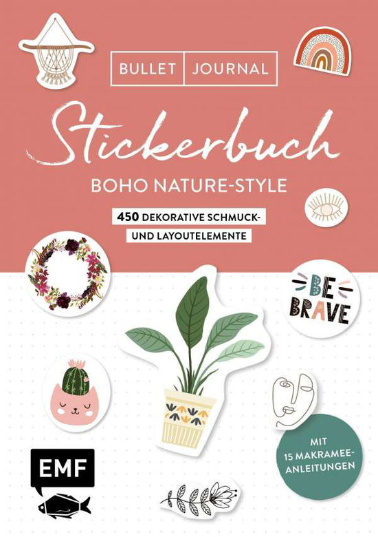 Bullet Journal Stickerbuch - Boho Nature-Style - Edition Michael Fischer - Boeken - Edition Michael Fischer - 9783745906073 - 10 augustus 2021