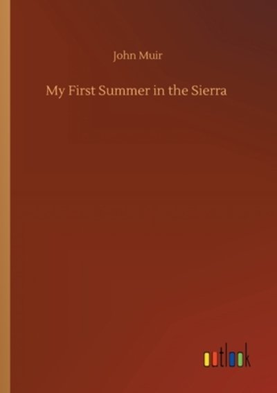 Cover for John Muir · My First Summer in the Sierra (Paperback Book) (2020)