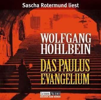 Cover for Wolfgang Hohlbein · Das Paulus-evangelium (CD) (2007)