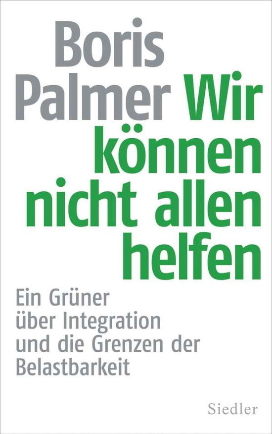 Wir können nicht allen helfen - Palmer - Książki -  - 9783827501073 - 