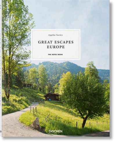 Cover for A Taschen · Great Escapes Europe. The Hotel Book (Hardcover Book) [Multilingual edition] (2019)
