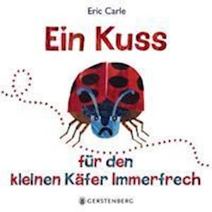 Cover for Carle · Ein Kuss für den kleinen Käfer Im (Book)