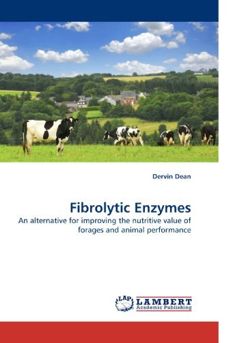 Cover for Dervin Dean · Fibrolytic Enzymes: an Alternative for Improving the Nutritive Value of Forages and Animal Performance (Paperback Bog) (2010)