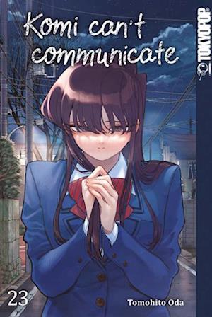 Komi can't communicate 23 - Tomohito Oda - Livros - TOKYOPOP - 9783842096073 - 13 de março de 2024