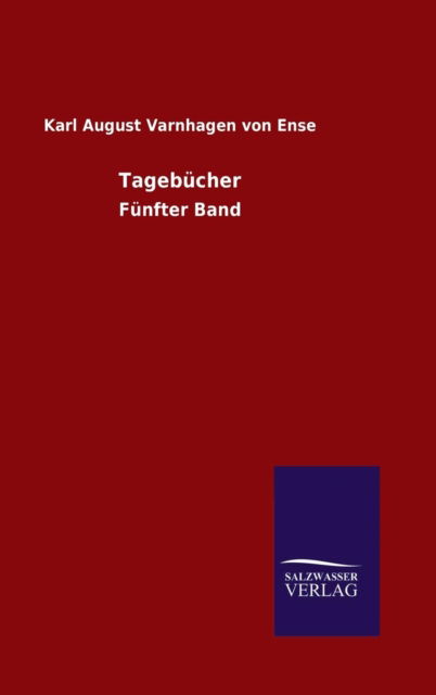 Cover for Karl August Varnhagen Von Ense · Tagebucher (Hardcover Book) (2015)