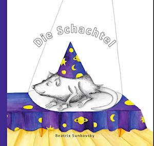 Cover for Beatrix Sunkovsky · Die Schachtel (Book) (2023)