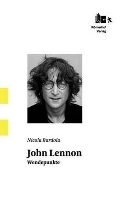 Cover for Nicola Bardola · John Lennon (Hardcover Book) [German edition] (2012)