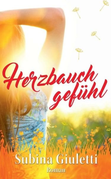 Cover for Giuletti · Herzbauchgefühl (Bok)