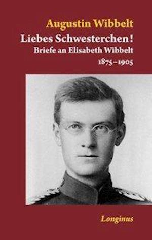 Cover for Wibbelt · Liebes Schwesterchen! (Book)