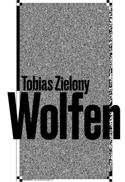 Cover for Tobias Zielony · Wolfen (Book) (2023)