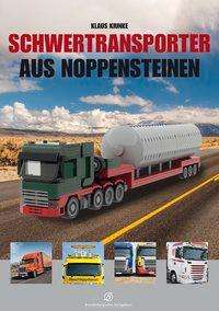 Cover for Kiunke · Schwertransporter aus Noppenstei (Book)