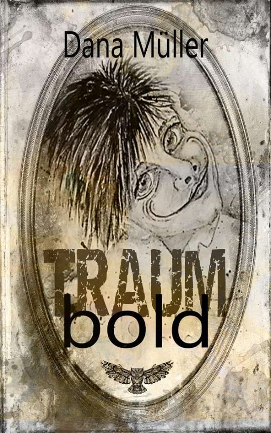 Cover for Dana · Traumbold (Book)