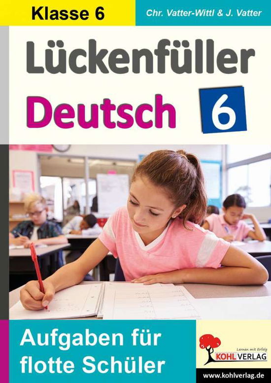 Cover for Vatter-Wittl · Lückenfüller Deutsch / Kla (Book)